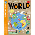Being Kind To The World