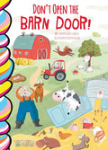 Don't Open The Barn Door