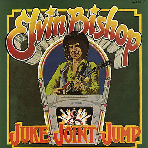 Elvin Bishop Juke Joint Jump - vinyl LP