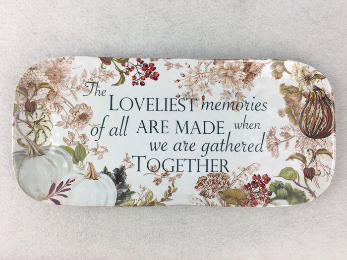 Harvest Loveliest Memories Melamine Platter