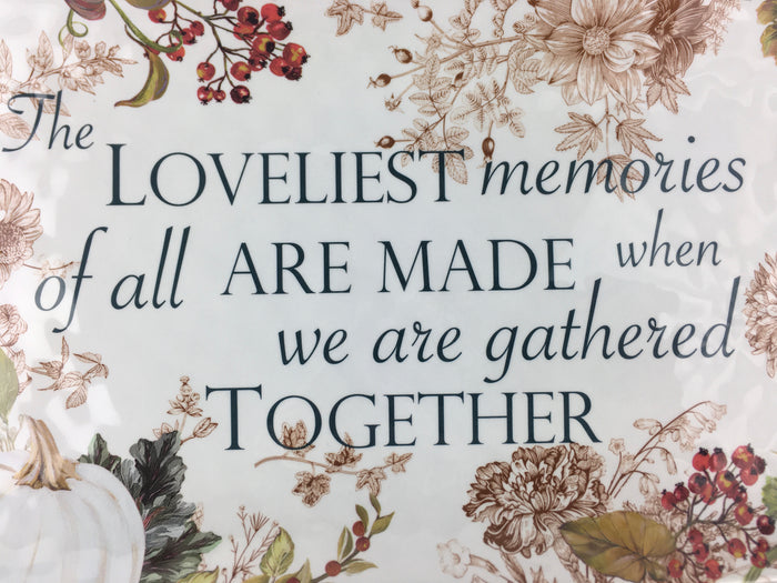 Harvest Loveliest Memories Melamine Platter