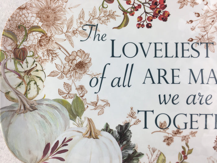Harvest Loveliest Memories Melamine Platter