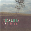 Mirabilia - Log in Eye