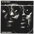 Sly and Robbie Language Barrier - vinyl LP