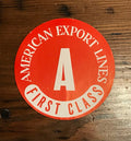 Stickers - American Export Lines First Class, A