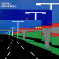 Traffic On The Road - vinyl LP