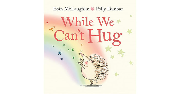 While We Cant Hug